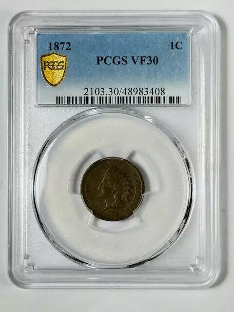 1872 P Indian Head Penny PCGS VF-30 BN