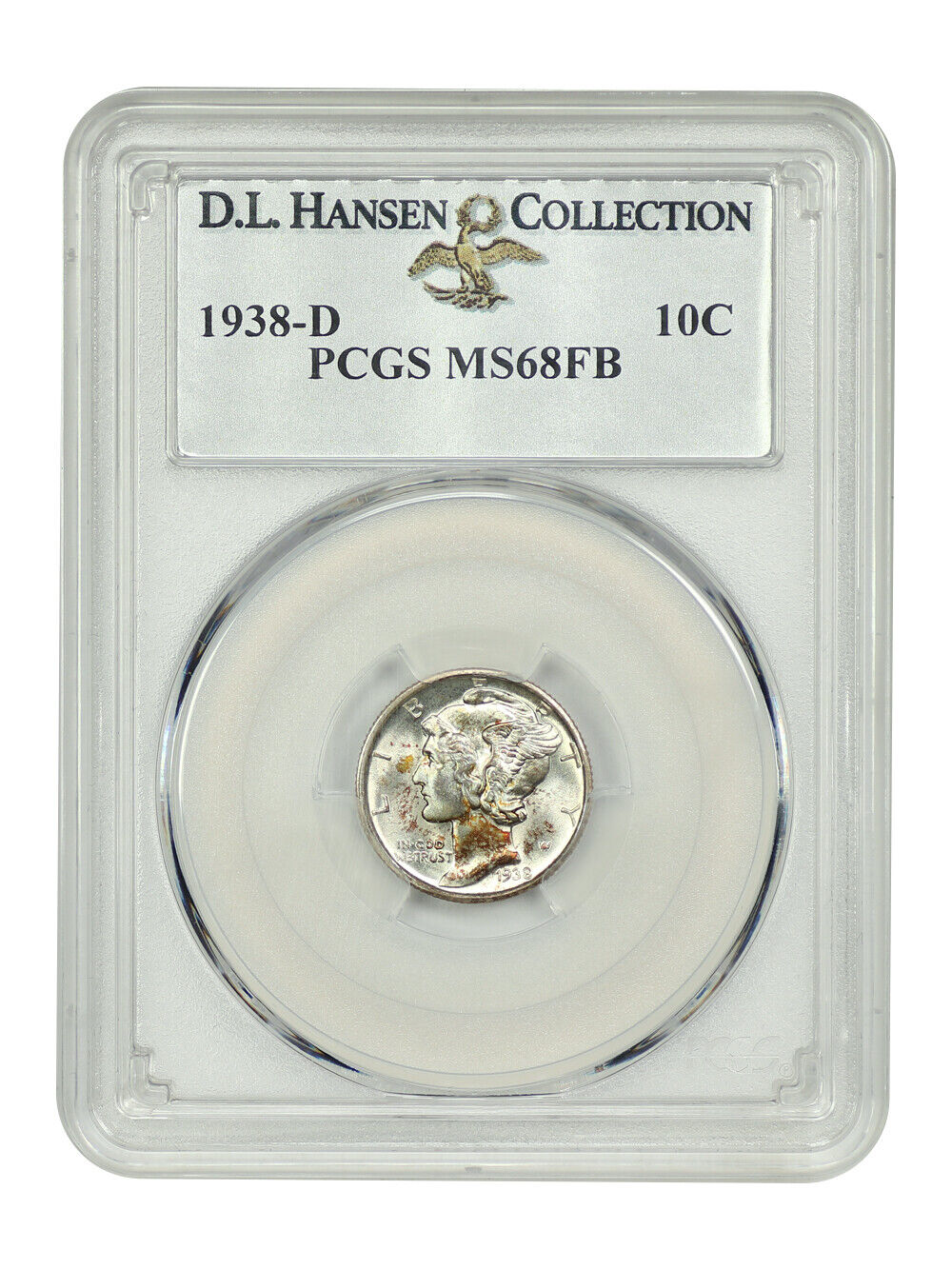 1938-D 10C PCGS MS68FB ex: D.L. Hansen
