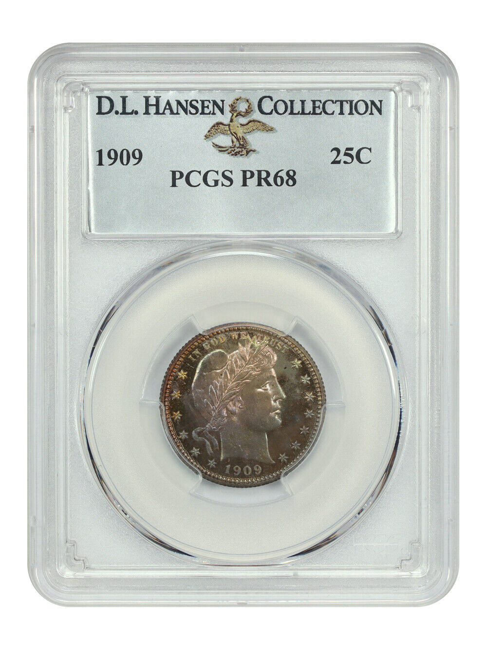 1909 25C PCGS PR68 ex: D.L. Hansen
