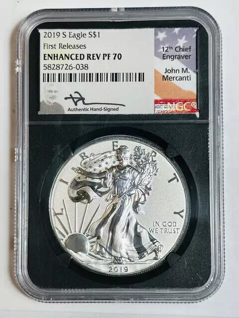 2019 S Silver Eagles NGC PF-70 S 1st Release- Enhanced Rev Proof Mercanti Signed