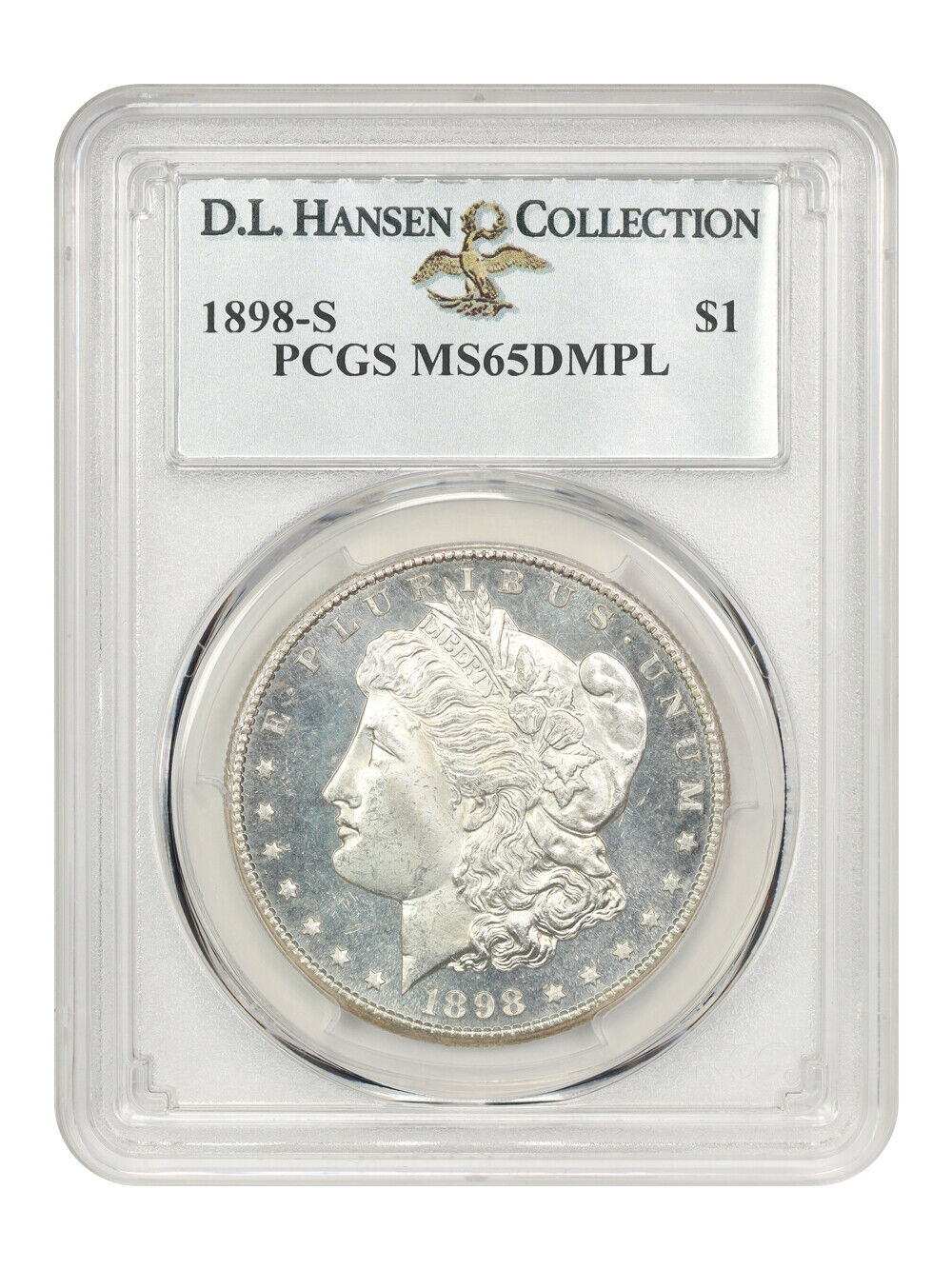 1898-S $1 PCGS MS65 DMPL ex: D.L. Hansen