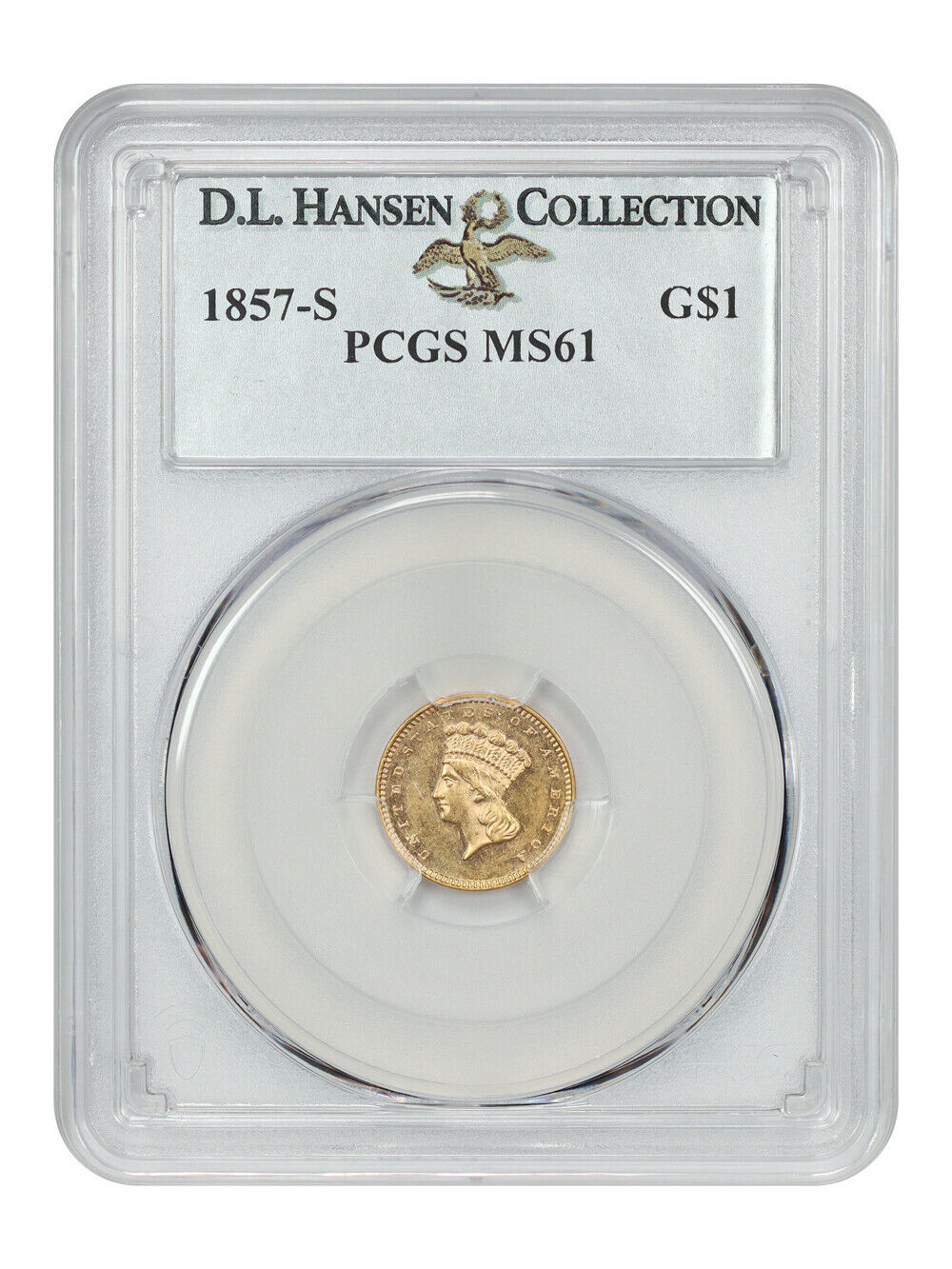 1857-S G$1 PCGS MS61 ex: D.L. Hansen