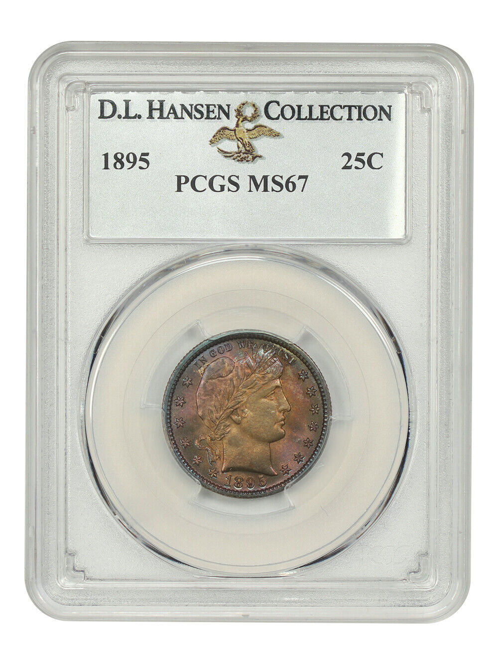 1895 25C PCGS MS67 ex: D.L. Hansen