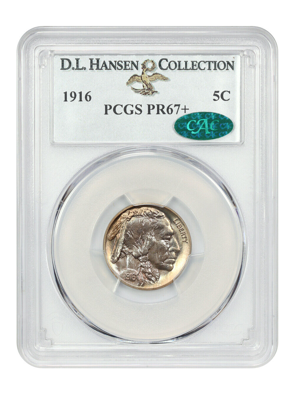 1916 5C PCGS/CAC PR67+ ex: D.L. Hansen