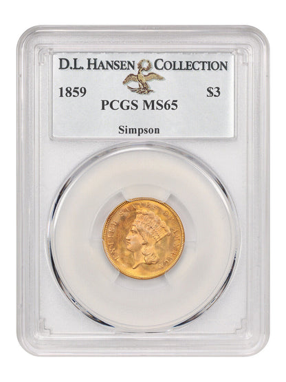 1859 $3 PCGS MS65 ex: D.L. Hansen/Simpson