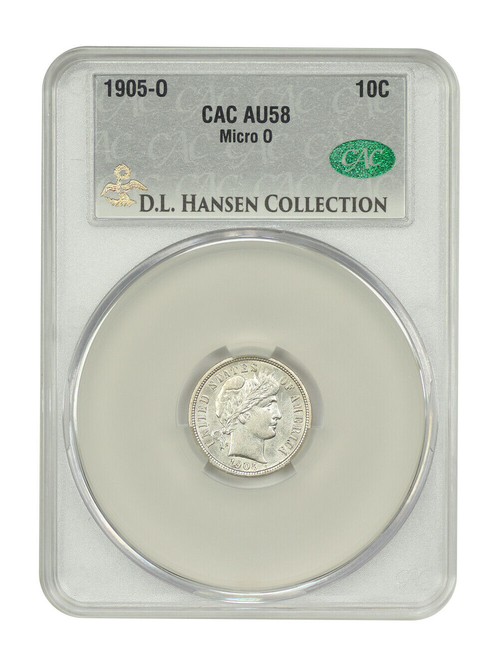 1905-O 10C CACG AU58 (Micro O) ex: D.L. Hansen - Barber Dime