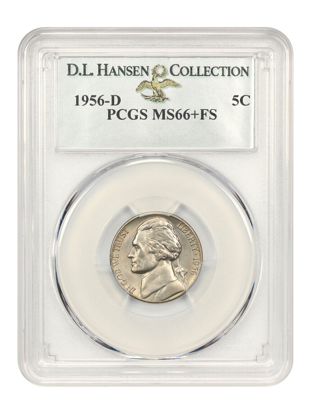 1956-D 5c PCGS MS66+ FS ex: D.L. Hansen