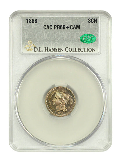 1868 3CN CACG PR66+CAM ex: D.L. Hansen - Three Cent Nickel