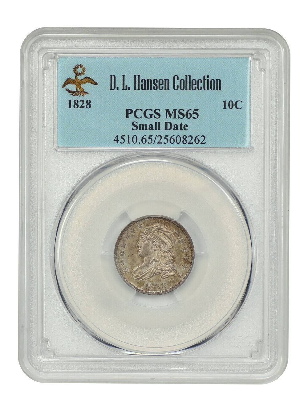 1828 10C PCGS MS65 (Small Date) ex: D.L. Hansen