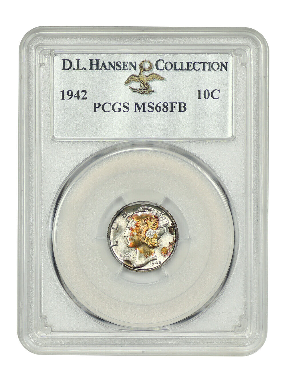 1942 10C PCGS MS68FB ex: D.L. Hansen