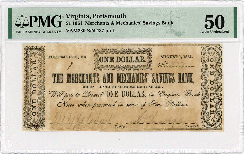 FR. VAM230 1861 $1 Portsmouth, VA PMG About Uncirculated 50 (Stained)