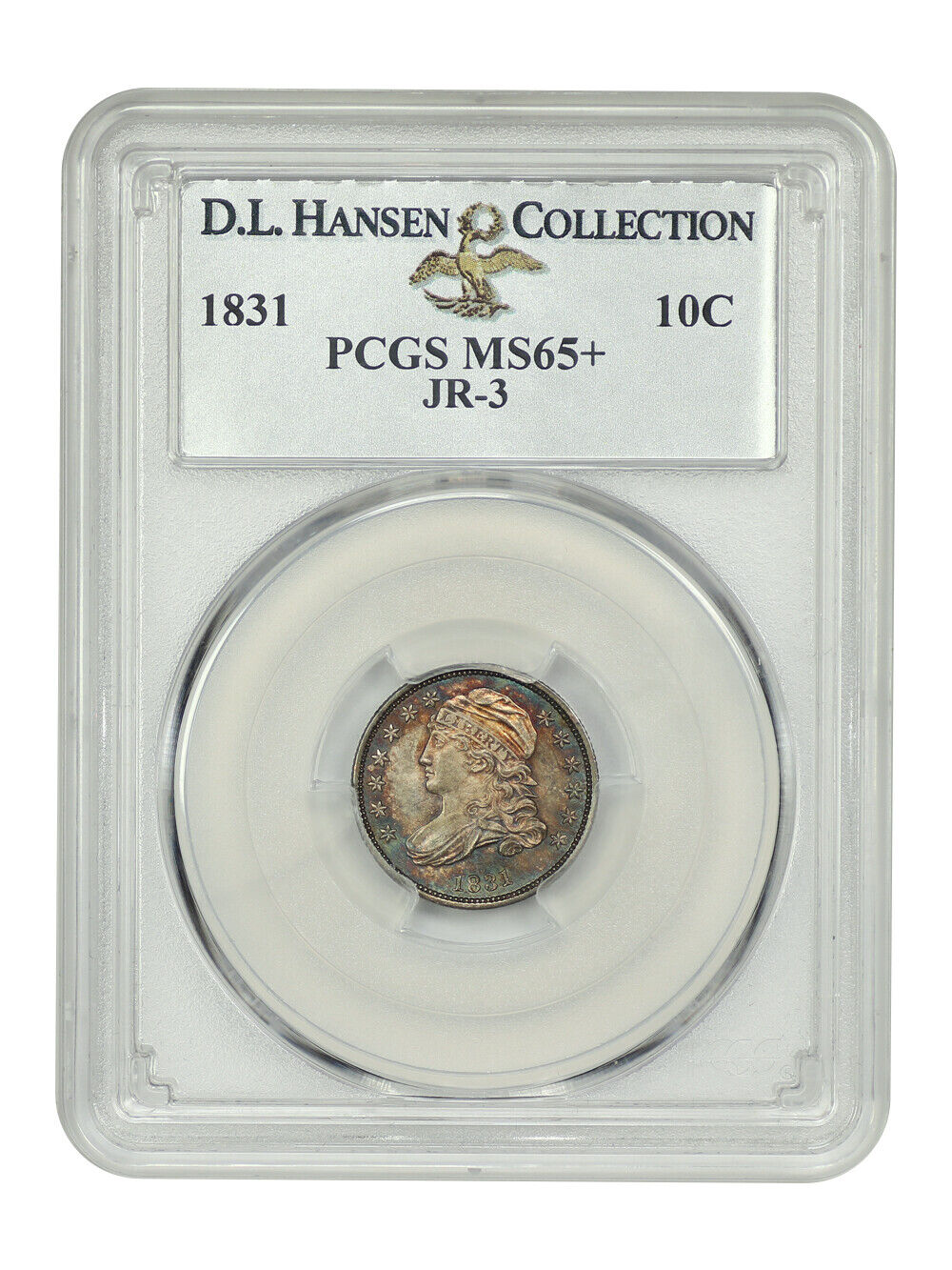 1831 10C PCGS MS65+ (JR-3) ex: D.L. Hansen