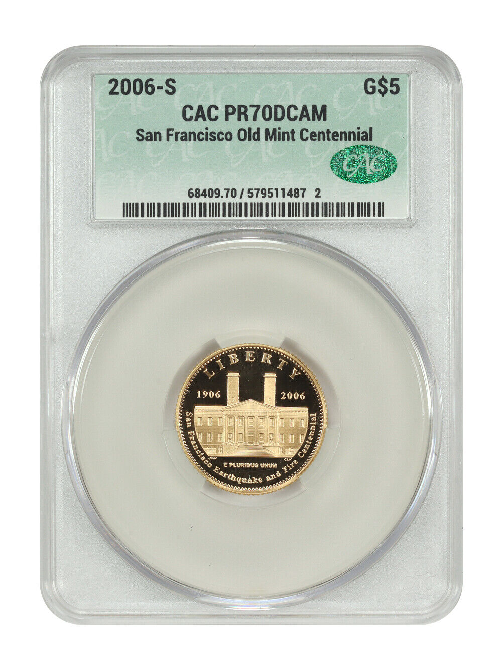 2006-S $5 San Francisco Old Mint CACG PR70DCAM - $5 Modern Gold Commemoratives