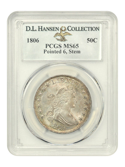 1806 50c PCGS MS65 (Pointed 6, Stems) ex: D.L. Hansen