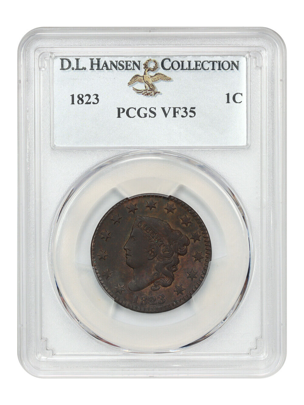 1823 1C PCGS VF35 ex: D.L. Hansen