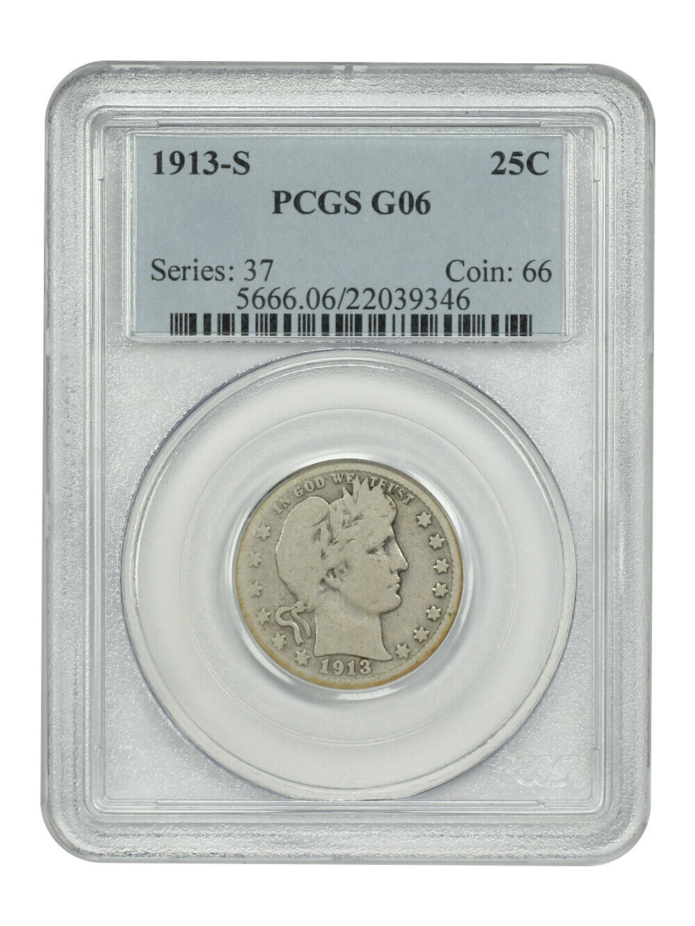 1913-S 25C PCGS G06 - Barber Quarter - Famous Key Date