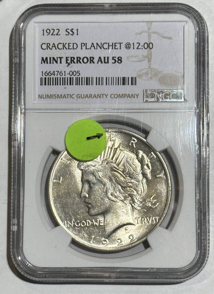 1922 P Peace Dollar NGC AU-58 MINT ERROR CRACKED PLANCHET @12:00 - WOW!