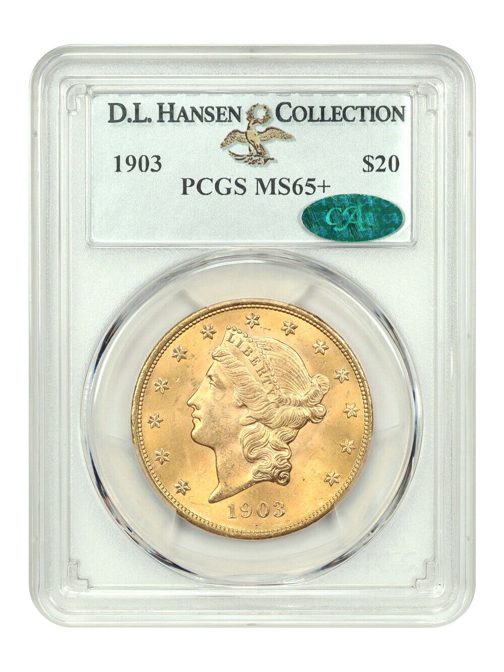 1903 $20 PCGS/CAC MS65+ ex: D.L. Hansen