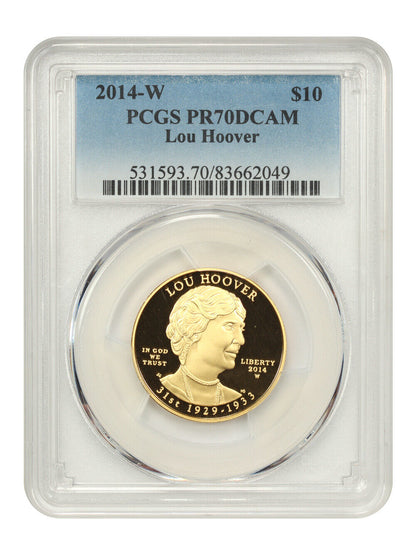 2014-W $10 Lou Hoover PCGS PR70DCAM