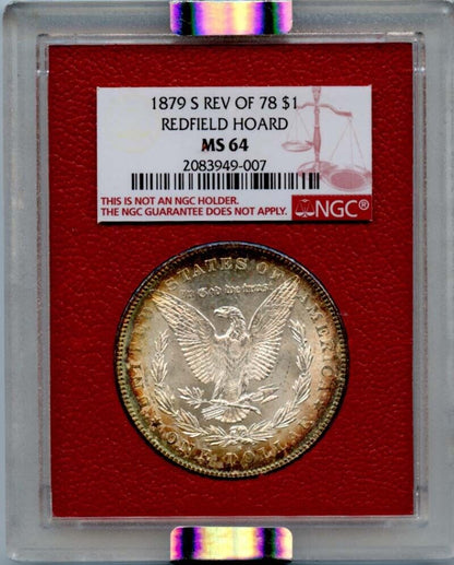 1879-S $1 Rev of 78 Redfield Hoard NGC MS64