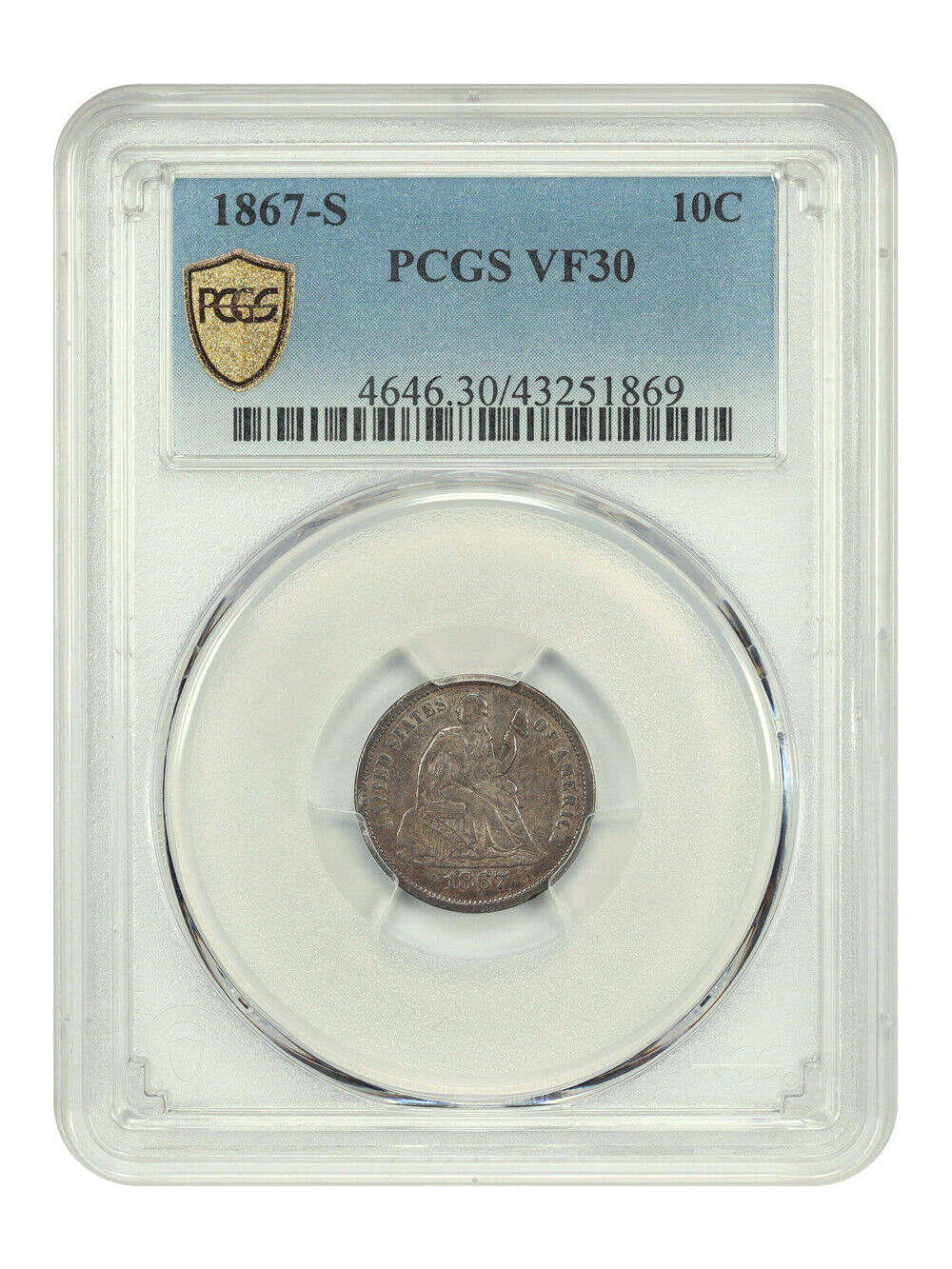 1867-S 10C PCGS VF30 - Liberty Seated Dime