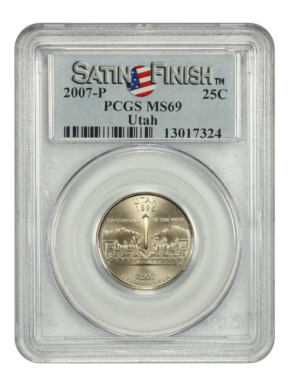 2007-P 25C Utah PCGS SP69 (Satin Finish) - Washington 50 States Quarters