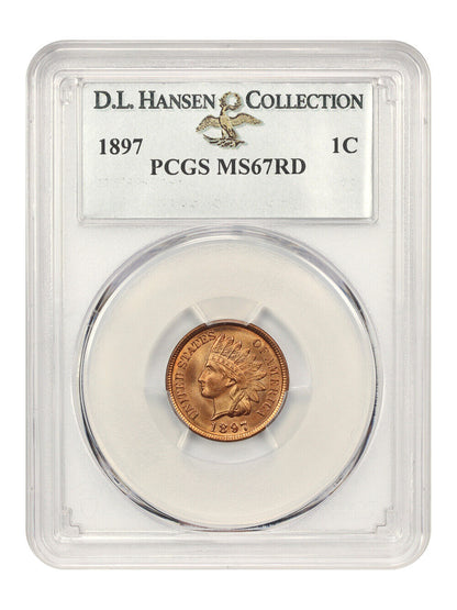 1897 1C PCGS MS67RD ex: D.L. Hansen