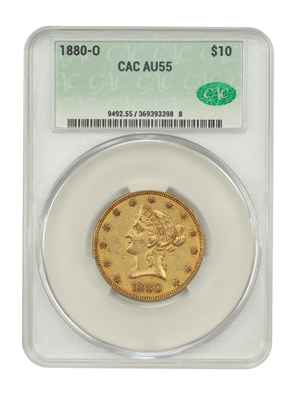 1880-O $10 CACG AU55 - Liberty Head $10 - Low Mintage O-Mint