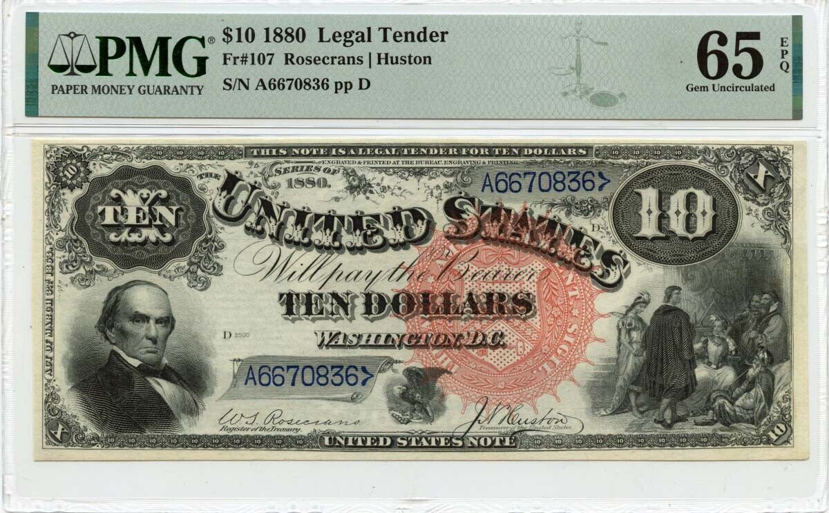 1880 $10 Legal Tender  Fr# 107 PMG  Gem 65 EPQ