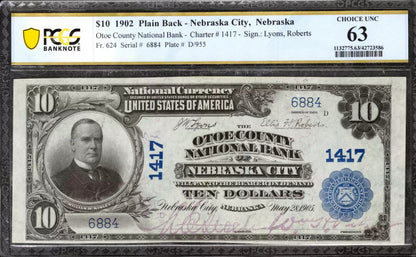 1902 $10 OTOE COUNTY NATIONAL BANKNOTE CURRENCY NEBRASKA CITY PCGS 63 CU (884)