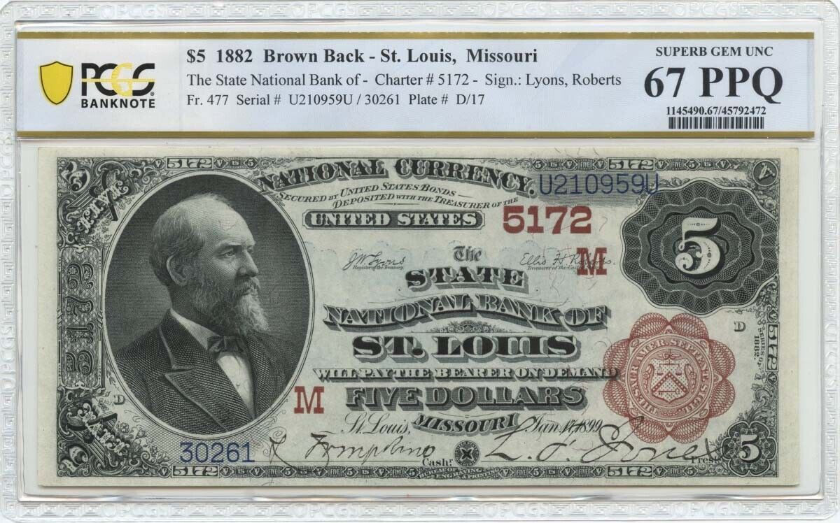 1882 BB $5 National Bank St Louis Charter #5172 FR. 477 PCGS MS67 PPQ