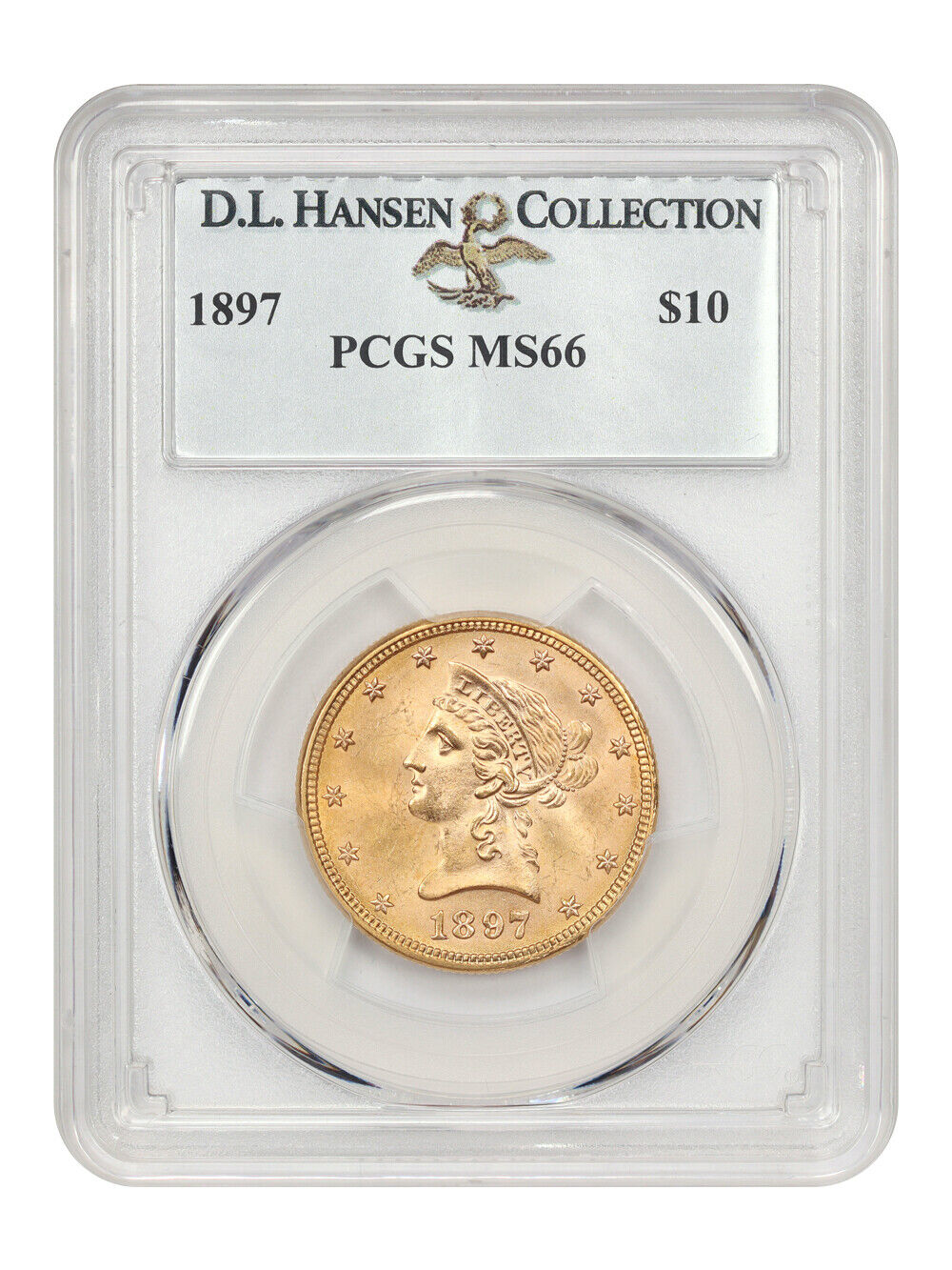 1897 $10 PCGS MS66 ex: D.L. Hansen