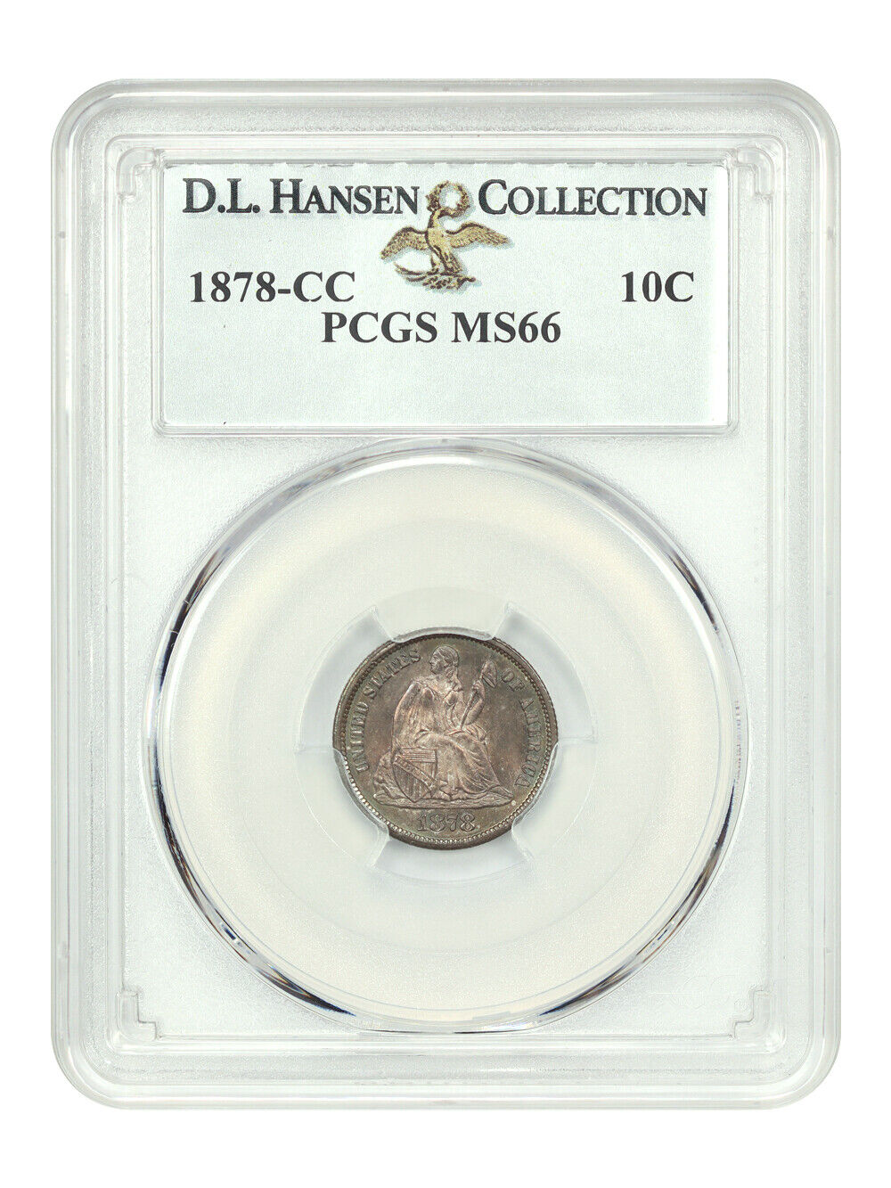 1878-CC 10C PCGS MS66 ex: D.L. Hansen