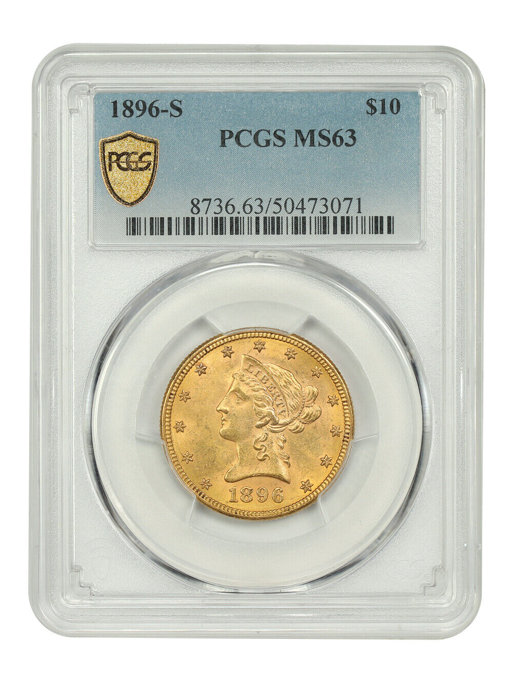 1896-S $10 PCGS MS63 - Liberty Head $10