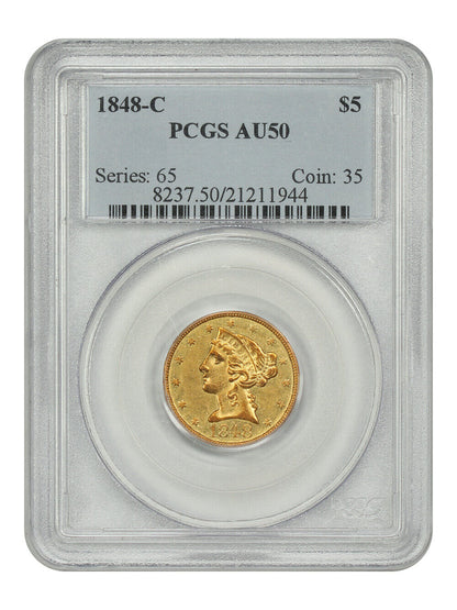 1848-C $5 PCGS AU50 - Liberty Head $5