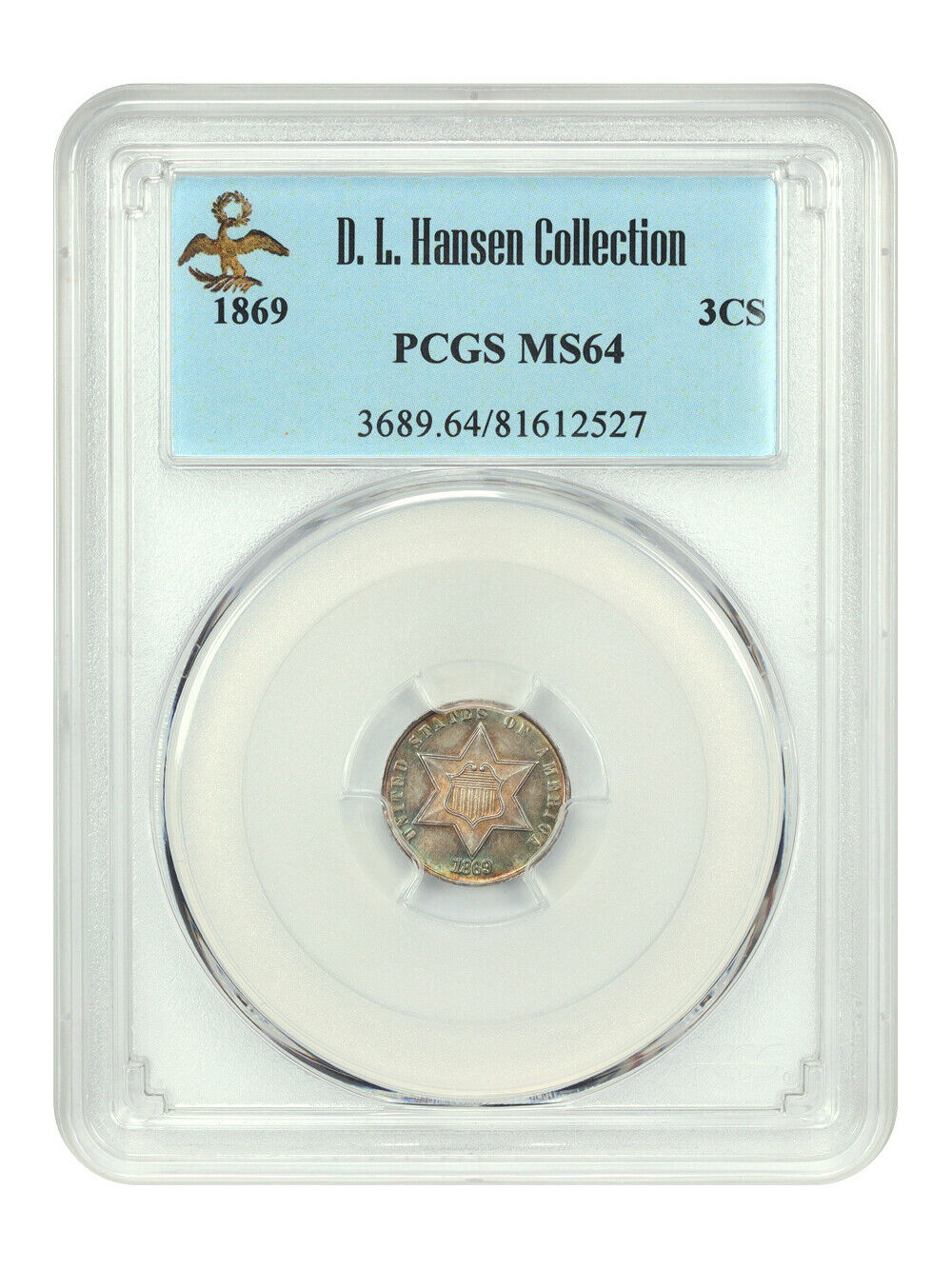 1869 3CS PCGS MS64 ex: D.L. Hansen