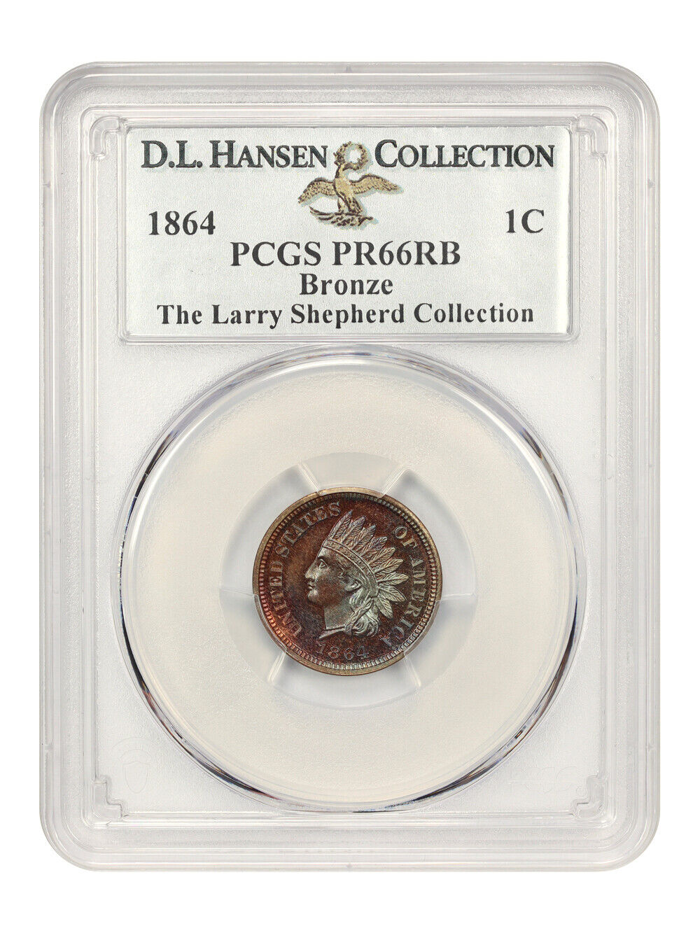 1864 1C PCGS PR66RB (Bronze) ex: D.L. Hansen