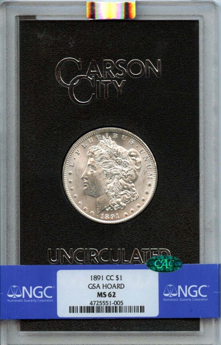 1891-CC Morgan Dollar GSA HOARD S$1 NGC MS62 (CAC)