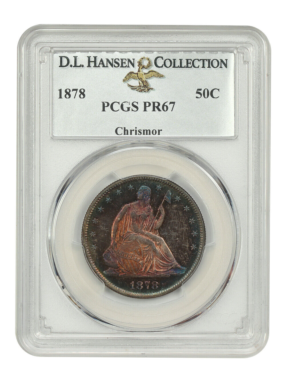 1878 50C PCGS PR67 ex: D.L. Hansen/Chrismor