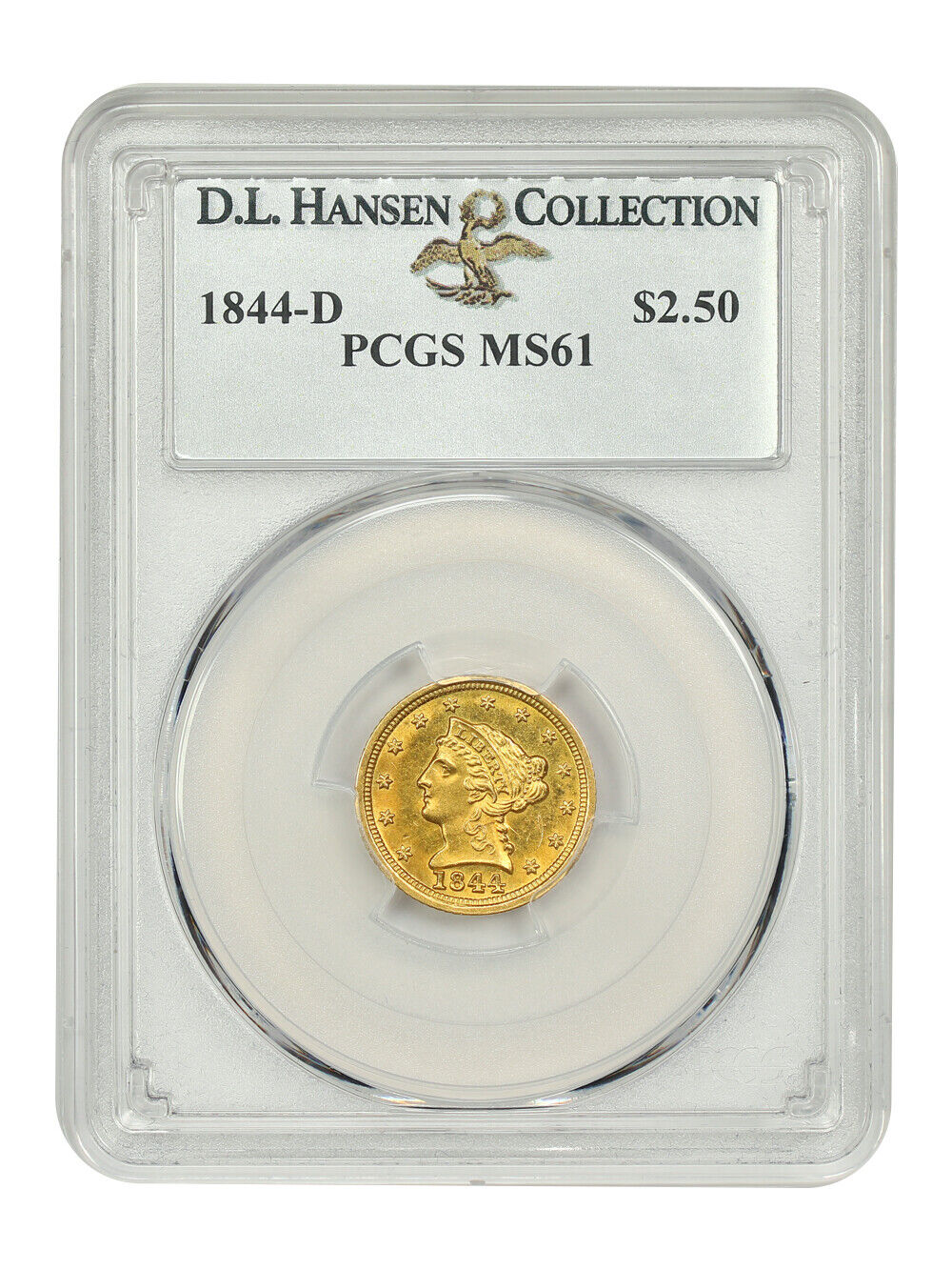 1844-D $2.50 PCGS MS61 ex: D.L. Hansen - Liberty Head $2.5