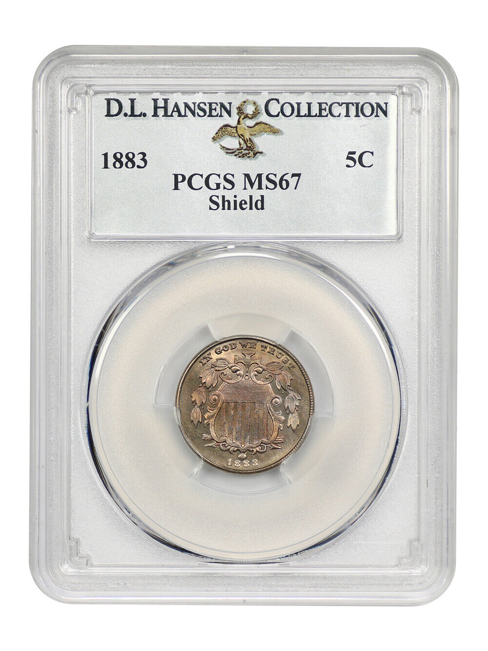 1883 5C Shield PCGS MS67 ex: D.L. Hansen