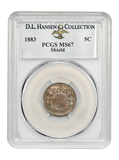 1883 5C Shield PCGS MS67 ex: D.L. Hansen