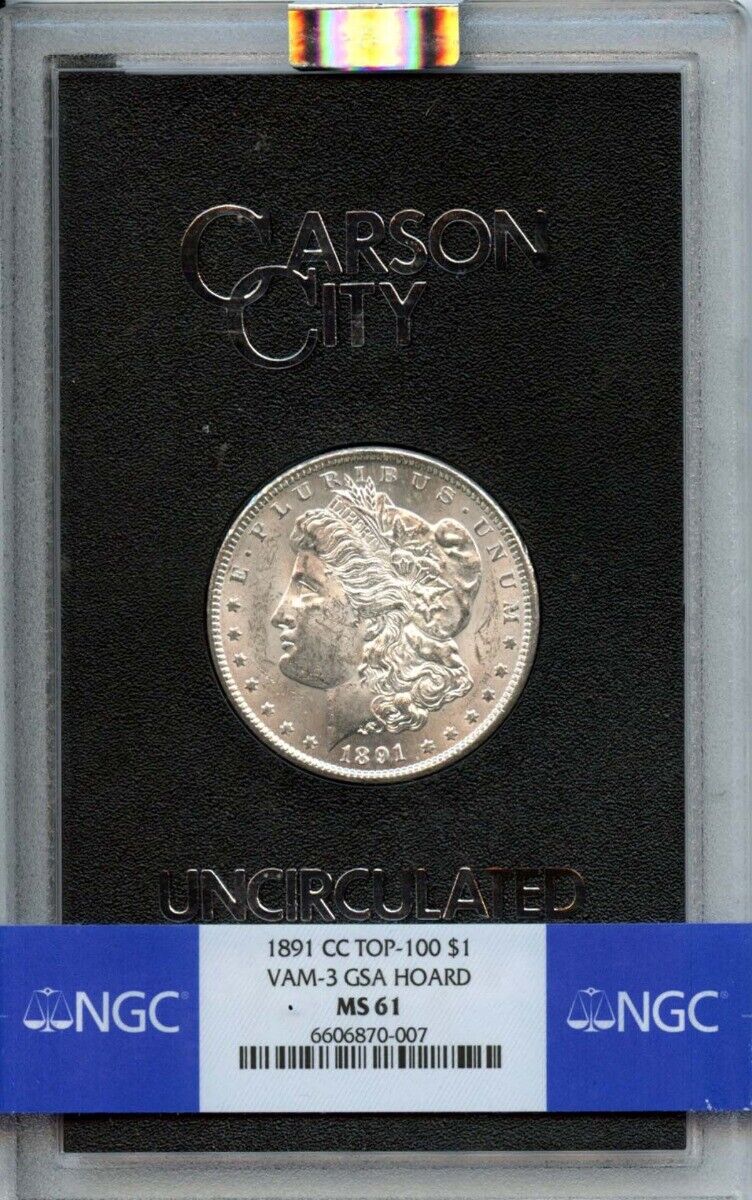 1891-CC TOP-100 Morgan Dollar VAM-3 GSA HOARD S$1 NGC MS61