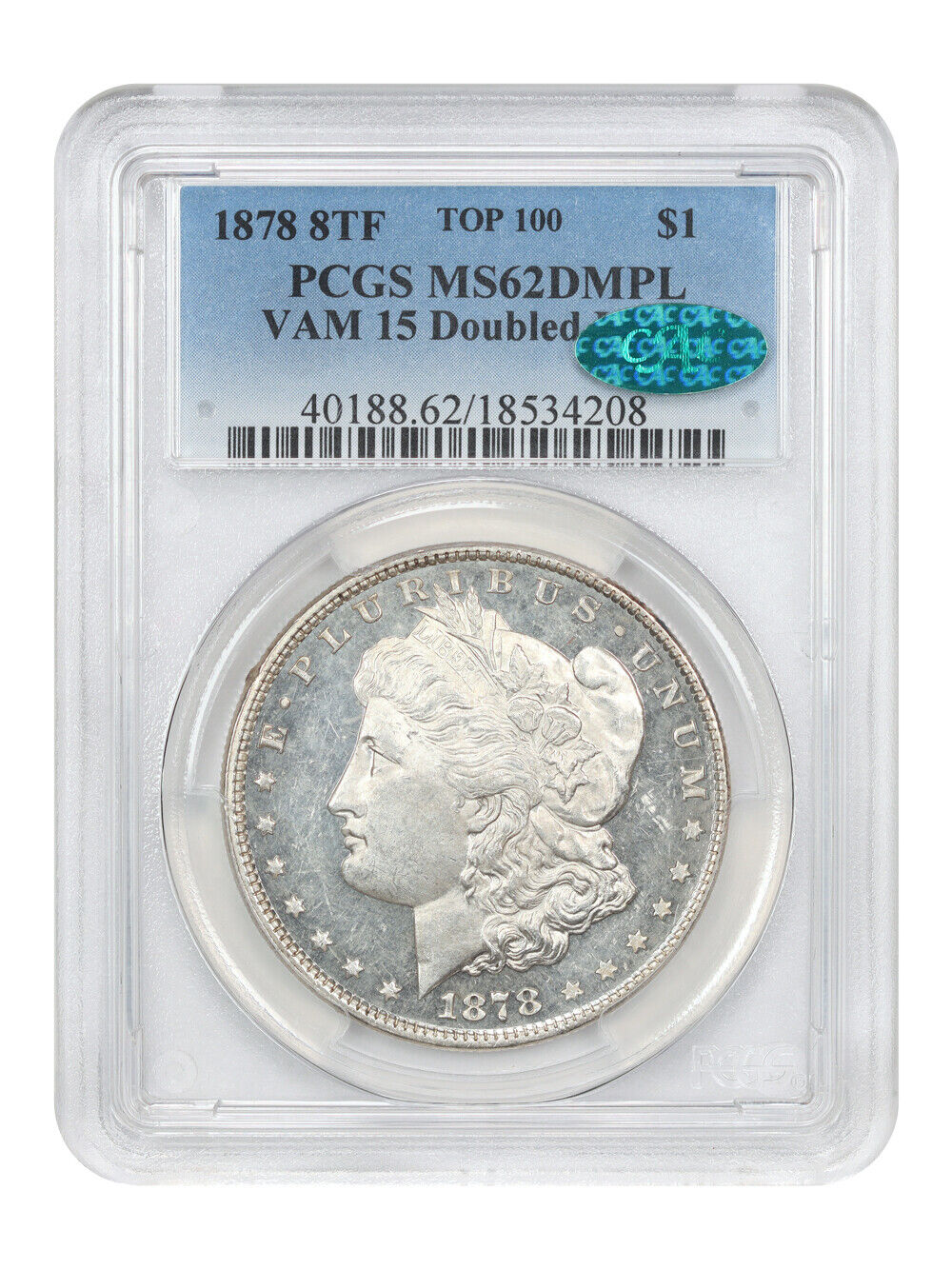 1878 8TF $1 PCGS/CAC MS62DMPL (VAM-15, Doubled Liberty)