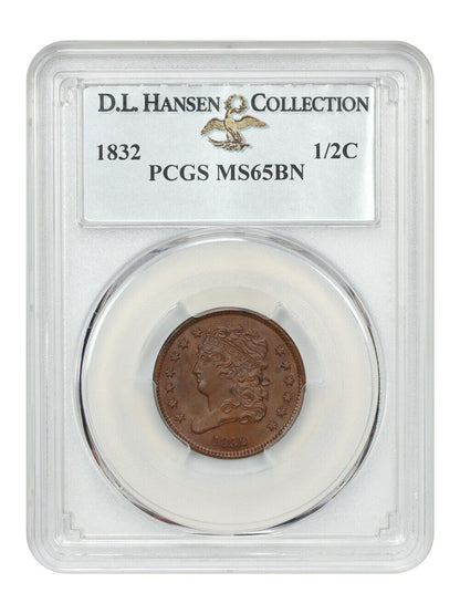 1832 1/2C PCGS MS65BN ex: D.L. Hansen