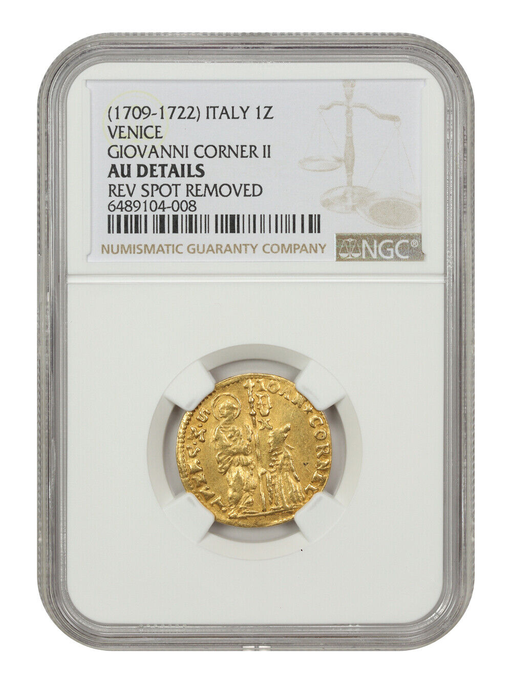 Venice: (1709-22) Zecchino NGC AU Details (Giovanni Corner II, Spot Removed)