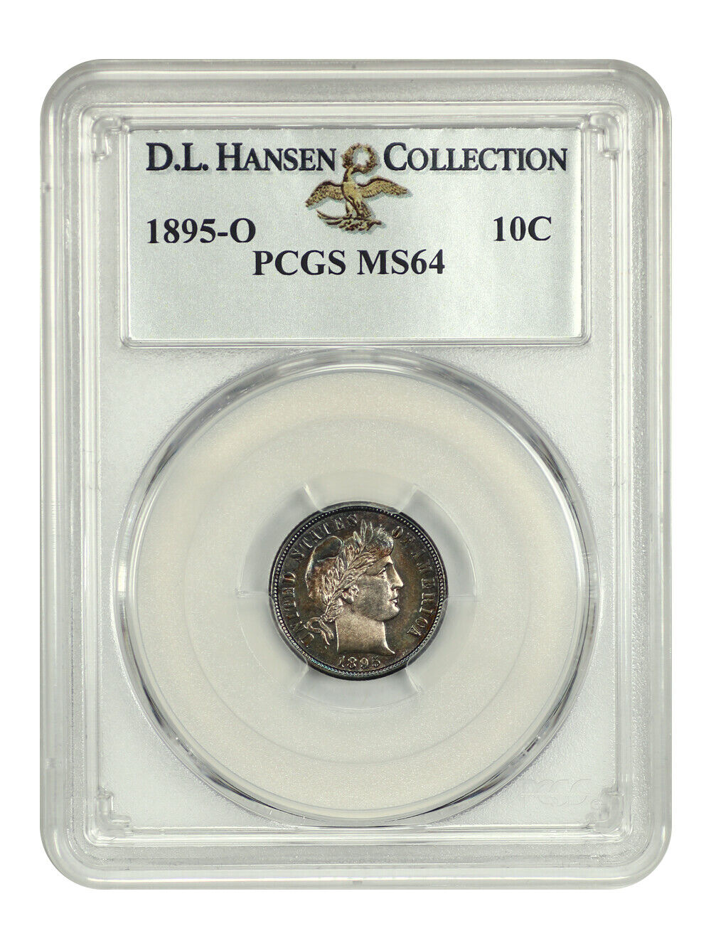 1895-O 10C PCGS MS64 ex: D.L. Hansen