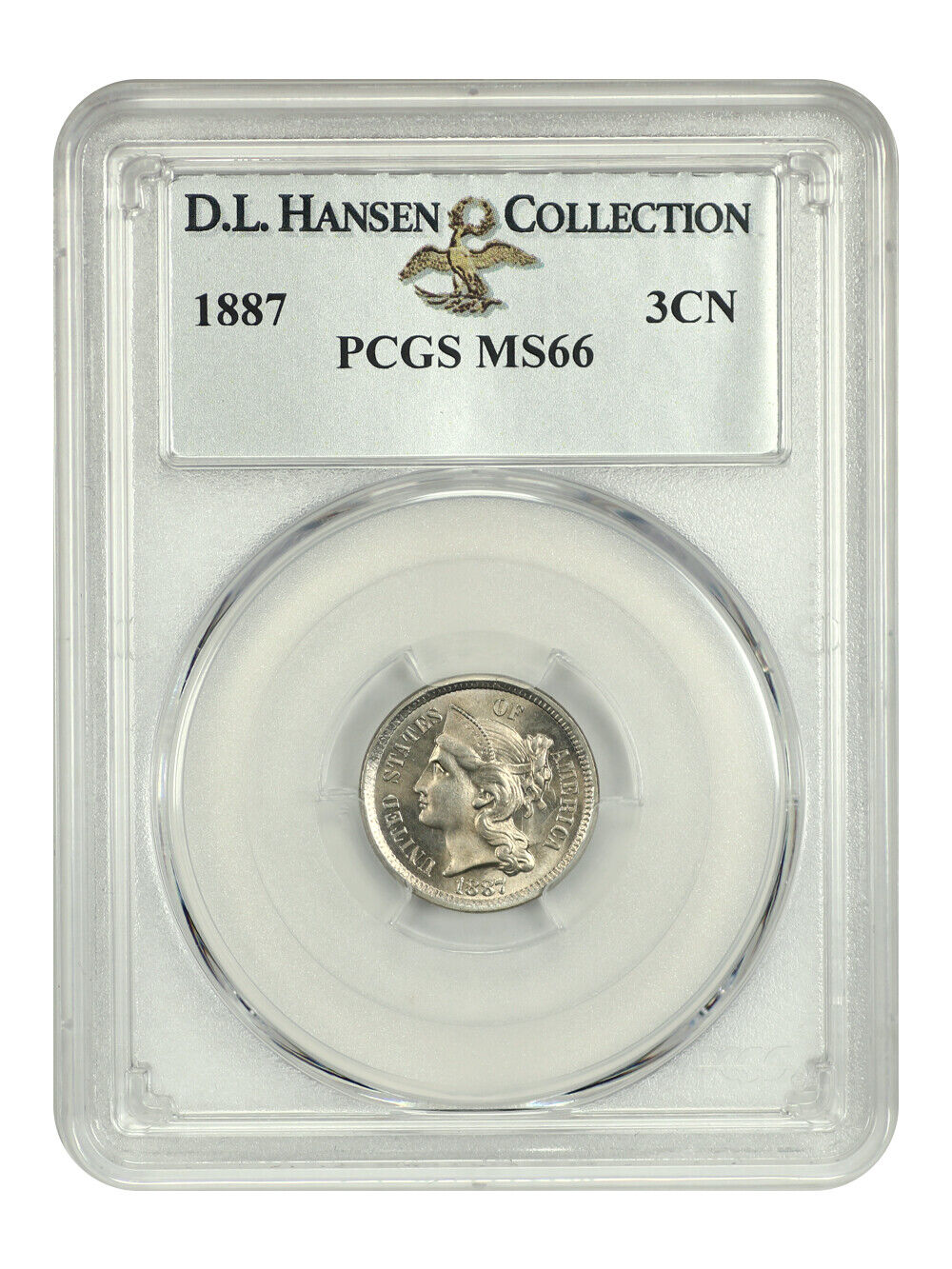 1887 3CN PCGS MS66 ex: D.L. Hansen