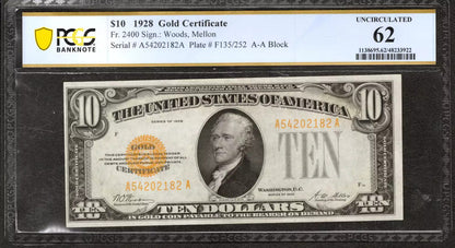 1928 $10 GOLD CERTIFICATE NOTE CURRENCY FR.2400 PCGS B UNCIRCULATED UNC 62