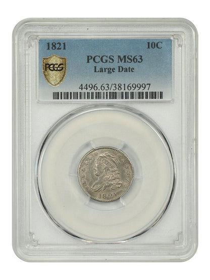 1821 10C PCGS MS63 (Large Date) - Capped Bust Dime